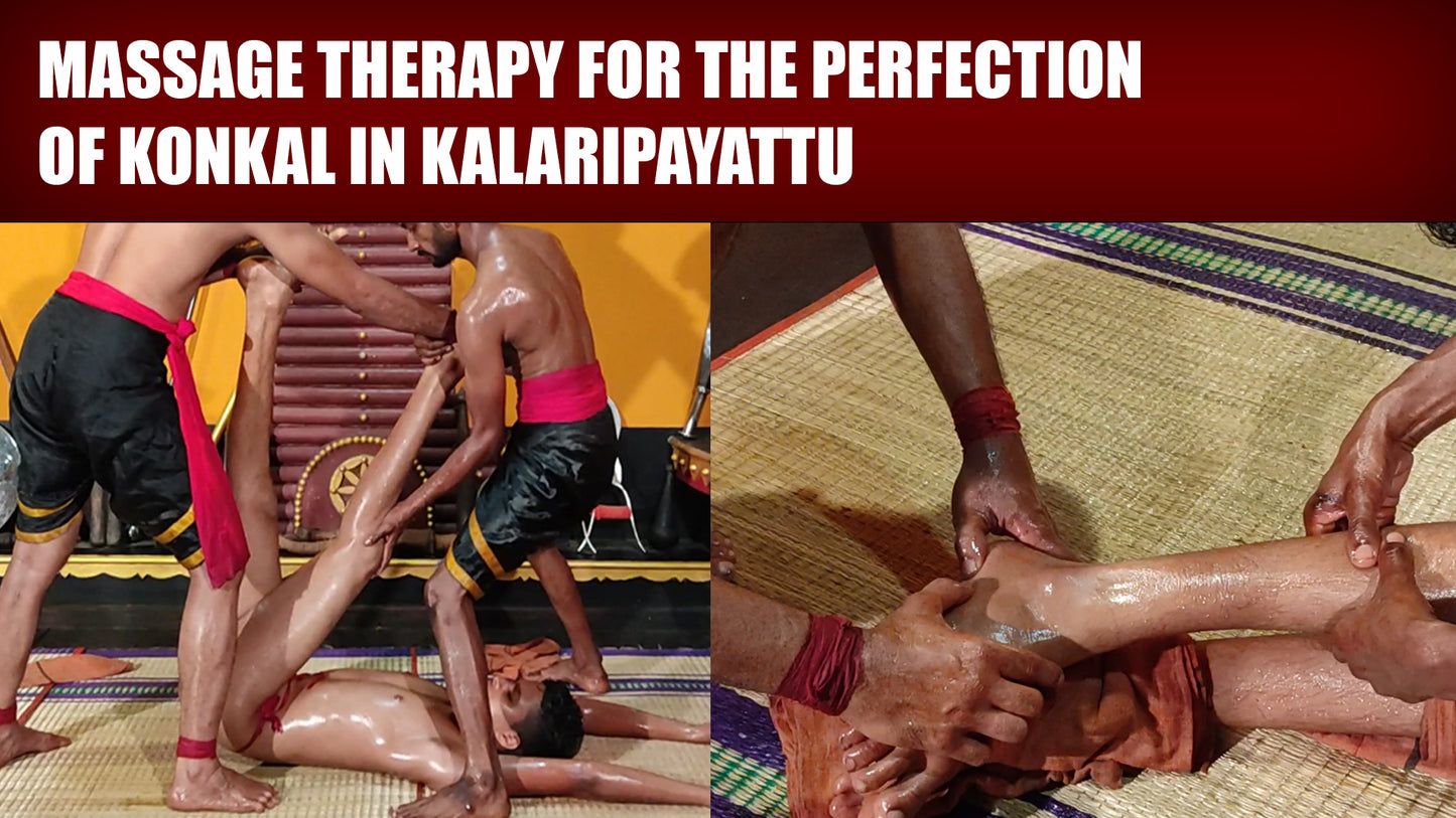 Kalari Marma Massage Therapy - Konkaal (Duration : 01:14:57)