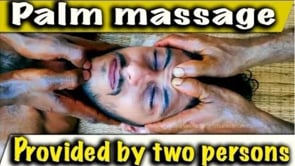 Palm massage provided by two persons or Dheharaksha uzhichil (Duration : 02:33:19)