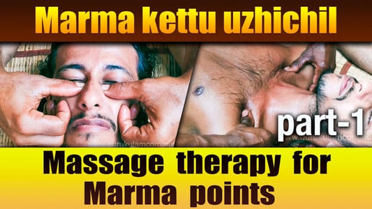 Marma kettu uzhichil Therapy Part 1 (Duration : 05:20:05)