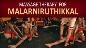 Kalarimarma Leg Massage Therapy Iruthikaal and Malarniruthikaal ( Duration: 01:30:47 )